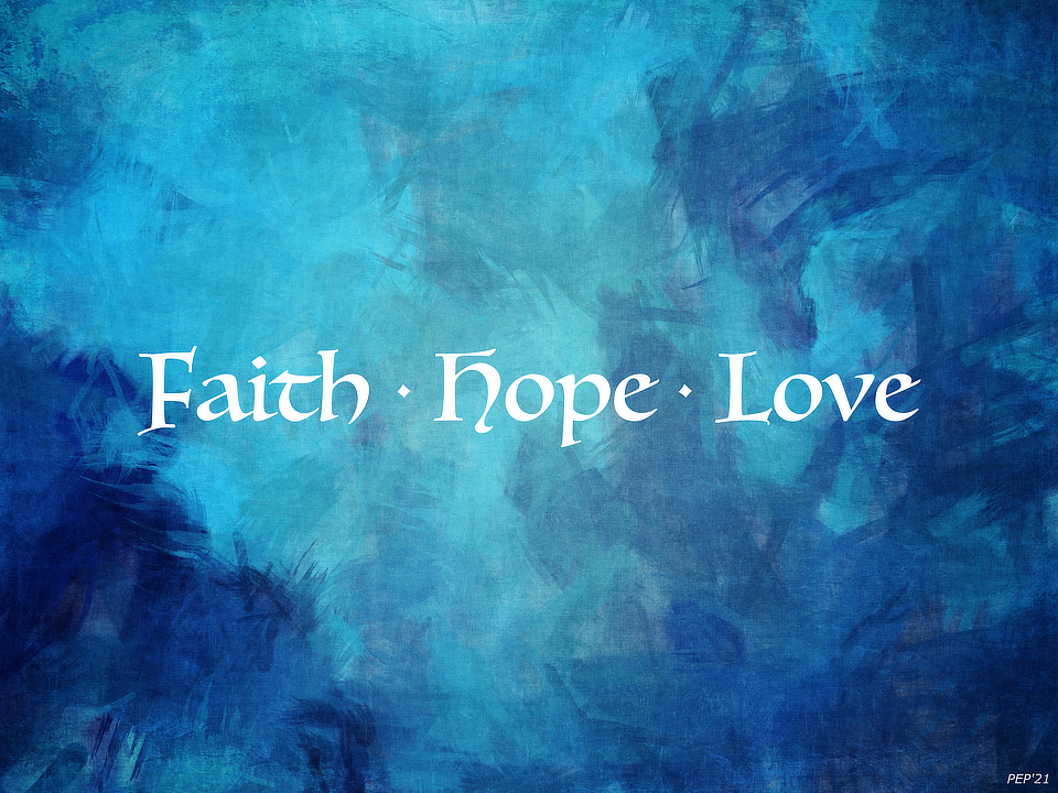 Faith Hope Love