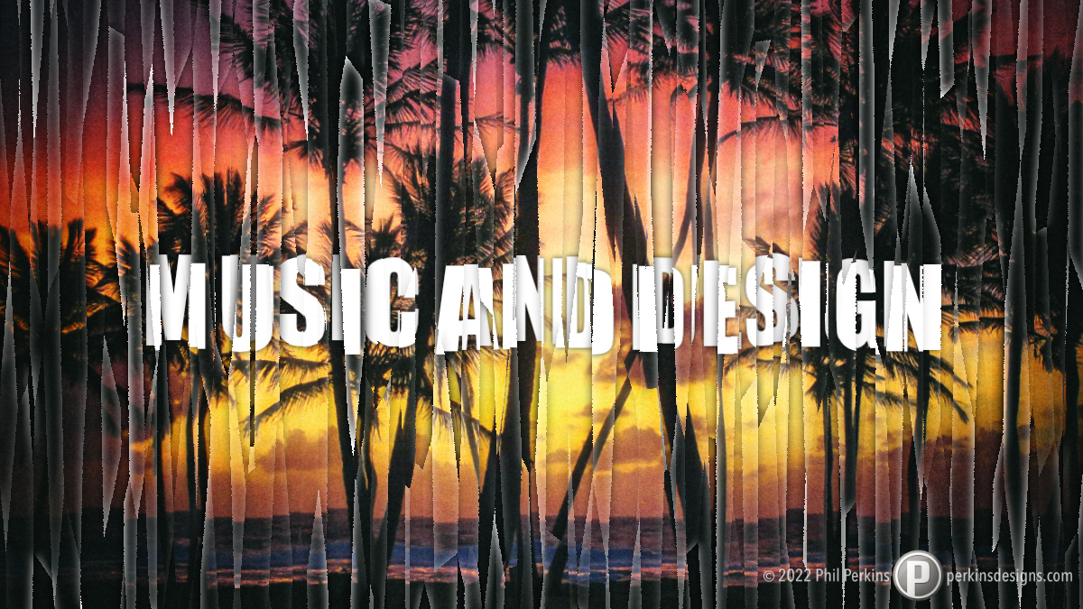 Music and Design