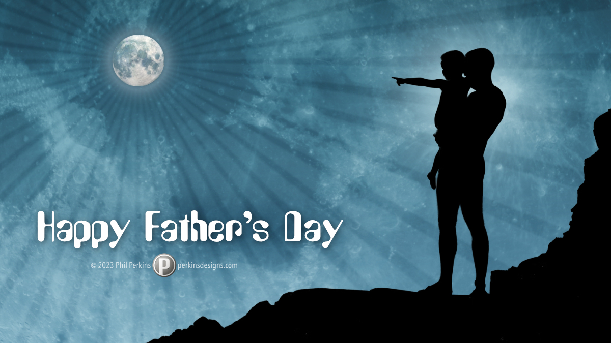 Happy Father’s Day 2023