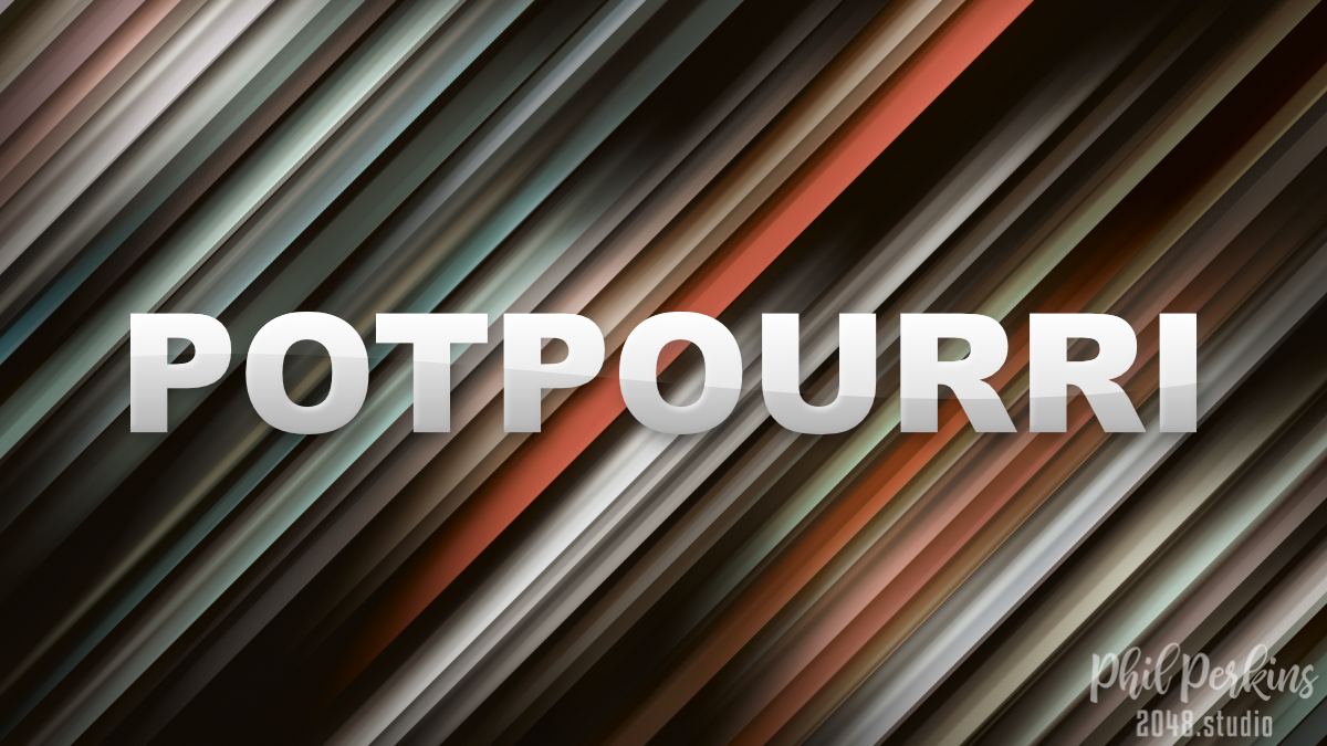 Potpourri